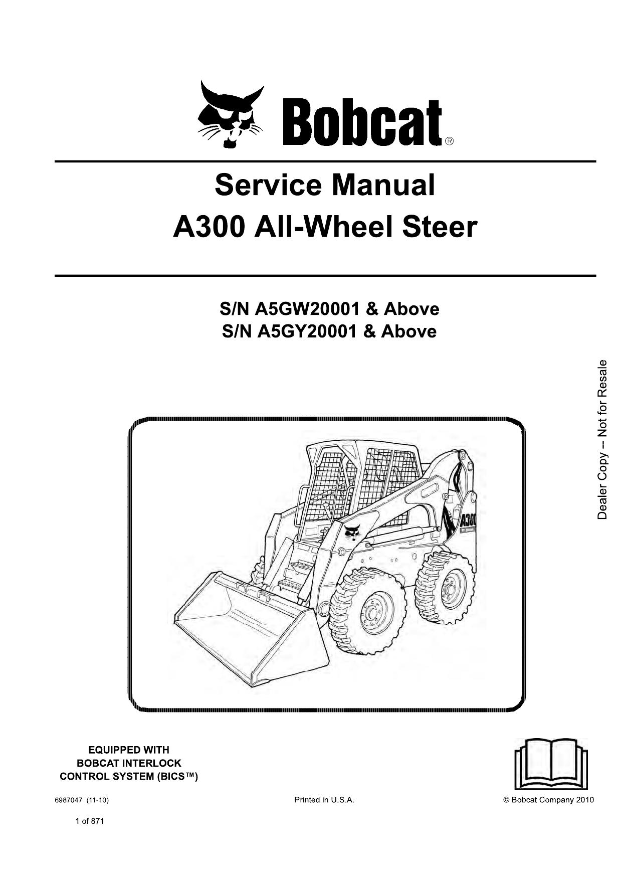 A300 All-Wheel Steer Loader Service Manual Bobcat 3